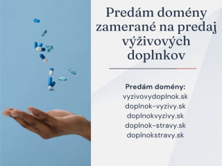 Predám domény vyzivovydoplnok.sk a ďalšie.